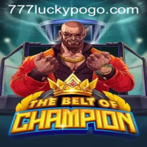 TheBeltOfChampion: A New Dimension in Gaming with 777lucky