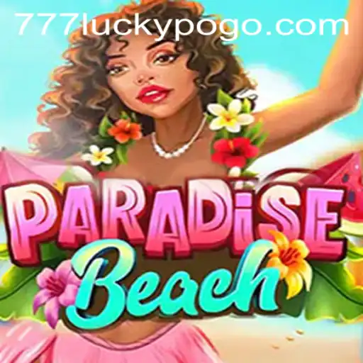 Explore ParadiseBeach with a Winning Streak in 777lucky